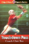 Chip Hilton Starter Pack: Touchdown Pass, Championship Ball, and Strike Three (3 book set) - Clair Bee