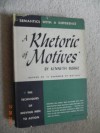 A rhetoric of motives - Kenneth Burke