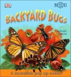 Backyard Bugs - Richard Ferguson, Marie Greenwood