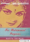 For Matrimonial Purposes - Kavita Daswani