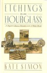 Etchings in an Hourglass - Kate Simon