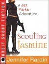 Scouting Jasmine - Jennifer Rardin