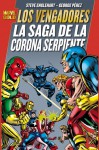 La Saga de la Corona Serpiente (Marvel Gold: Los Vengadores) - Steve Englehart, George Pérez