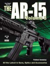 The Gun Digest Book of the AR-15 Volume 3 - Patrick Sweeney