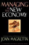 Managing in the New Economy - Joan Magretta