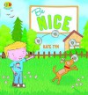 Be Nice, Brian - Kate Tym