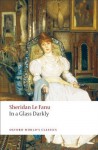 In A Glass Darkly (Oxford World's Classics) by Le Fanu, Sheridan published by Oxford University Press, USA (2008) - aa