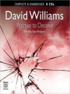 Practise to Deceive (MP3 Book) - David Williams, Sion Probert