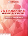 76 Endocrine Nursing Questions (Practice Questions and Rationales) - Jon Haws