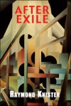 After Exile - Raymond Knister