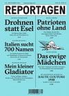 Reportagen #31: Das unabhängige Magazin für erzählte Gegenwart - Hannes Grassegger, Sandro Mattioli, Matthias Fiedler, Nicola Meier, Sabine Riedel, Marie-Luise Scherer