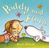 Poddy And Flora - Paula Metcalf