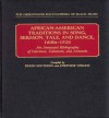 African-American Traditions in Song, Sermon, Tale, and Dance, 1600s-1920: An Annotated Bibliography of Literature, Collections, and Artworks - Josephine Wright