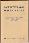 Mountain Intervals: Poems From the Frost Place, 1977-1986 - Donald Sheehan