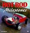 Hot Rod Milestones - Dain Gingerelli