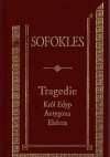 Tragedie: Król Edyp, Antygona, Elektra - Sofokles