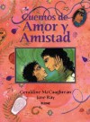 Cuentos de amor y amistad - Geraldine McCaughrean, Jane Ray