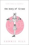 From Lump to Laughter The Story of Grace - Connie Hill, Dalene Bickel, Patty Mills Brady