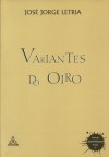 Variantes do Oiro - José Jorge Letria