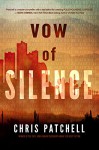 Vow of Silence (The Jill Shannon Murder Series Book 2) - Chris Patchell, Monica Haynes