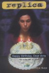 Happy Birthday, Dear Amy (Replica #16) - Marilyn Kaye