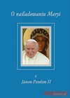 O naśladowaniu Maryi z Janem Pawłem II Duże litery - Grzegorz Grochowski