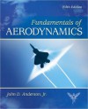 Fundamentals of Aerodynamics [With Schaums Outline Fluid Dynamics 3/E] - John Anderson, William Hughes