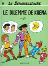 Le Dilemme De Khéna - Gos