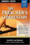 The Preacher's Commentary: Judges & Ruth: 7 - David Jackman