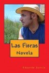 Las Fieras - Mike Dow, Antonia Blyth