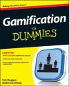 Business Gamification For Dummies - Kris Duggan, Kate Shoup