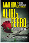 Alibi di ferro - Tami Hoag