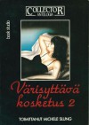 Värisyttävä kosketus 2 - Michele B. Slung