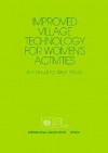 Improved Village Technology for Women's Activities: A Manual for West Africa - International Labour Office