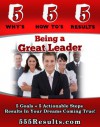 Being a Great Leader (555 Results Series) - Mark Walters