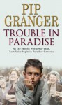 Trouble In Paradise - Pip Granger