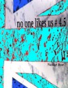 No one likes us # 4.5 - Naike Ror 