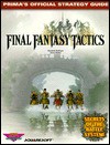 Final Fantasy Tactics (Prima's Official Strategy Guide) - Elizabeth M. Hollinger, James Ratkos