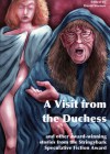 A Visit from the Duchess and other award-winning stories from the Stringybark Speculative Fiction Award - David Vernon, Zena Shapter