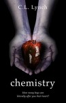 Chemistry (Stella Blunt Book 1) - C.L. Lynch