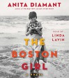 The Boston Girl: A Novel - Anita Diamant, Linda Lavin