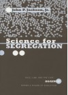 Science for Segregation: Race, Law, and the Case Against Brown V. Board of Education - John P. Jackson Jr.