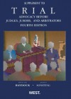 Trial Advocacy Before Judges, Jurors, and Arbitrators, Supplement - Roger Haydock, John Sonsteng