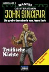 John Sinclair - Sammelband 3: Teuflische Nächte (German Edition) - Jason Dark