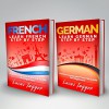 Learn French And German: 2 Manuscripts - Learn French Step By Step & Learn German Step By Step - Lucas Jagger