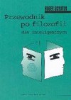 Przewodnik po filozofii dla inteligentnych - Roger Scruton