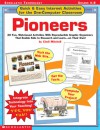 Quick & Easy Internet Activities For the One-Computer Classroom: Pioneers: 20 Fun, Web-based Activities With Reproducible Graphic Organizers That Enable Kids to Research and Learn-on Their Own! - Cindi Mitchell