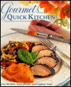 Gourmet's Quick Kitchen - Gourmet