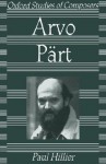 Arvo Pärt - Paul Hillier