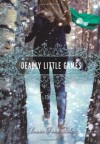 Deadly Little Games - Laurie Faria Stolarz